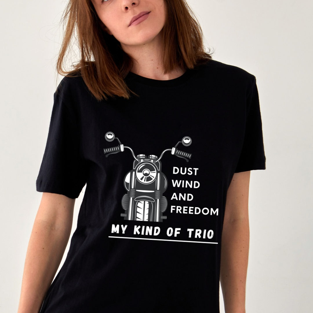 Dust , Wind And Freedom My Kind Of Trio Unisex T shirt