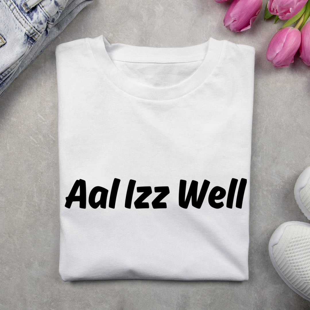 All Is Well Unisex T Shirt