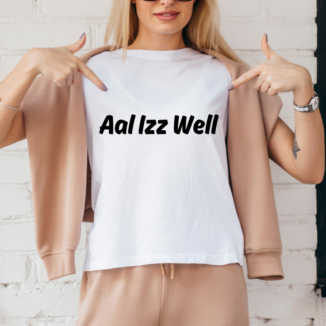 All Is Well Unisex T Shirt