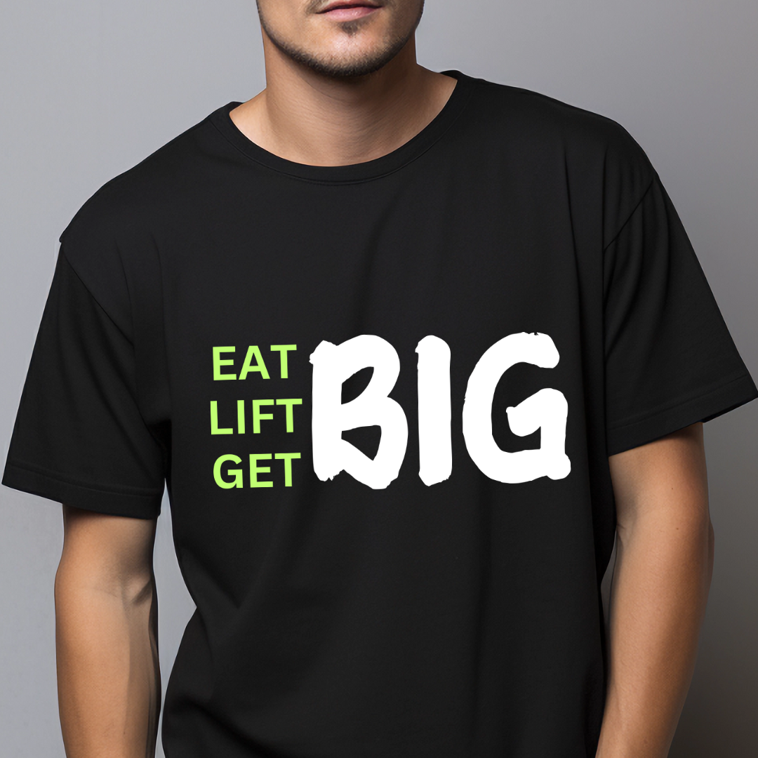 Eat Lift Get Big Unisex TShirt