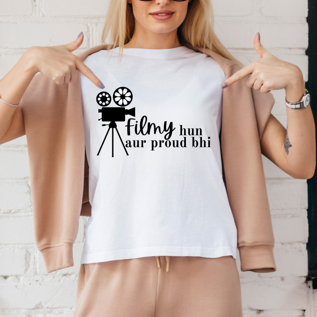 Filmy Hun Aur Proud Bhi Unisex T Shirt