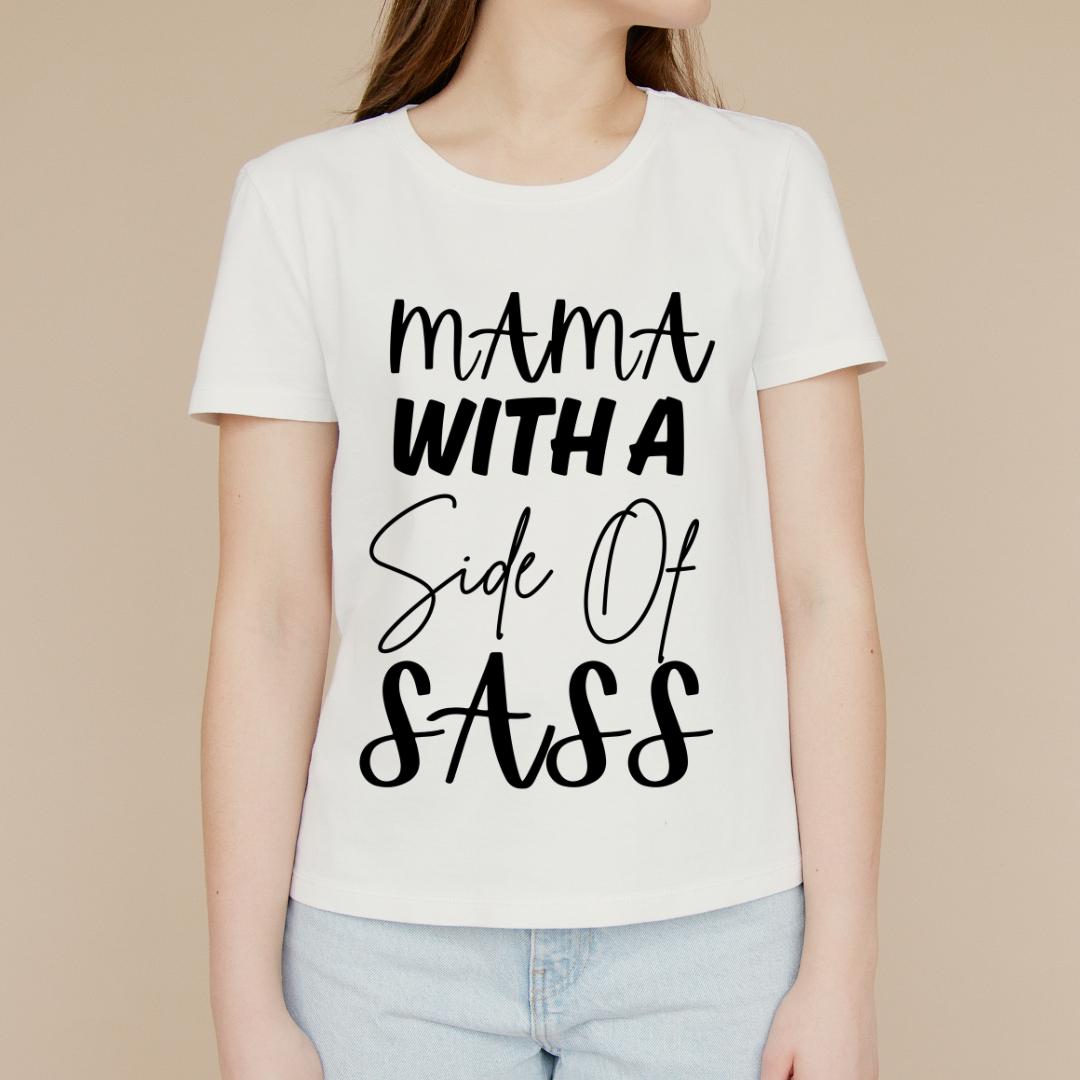 Mama With A Side Of Sass Unisex T Shirt