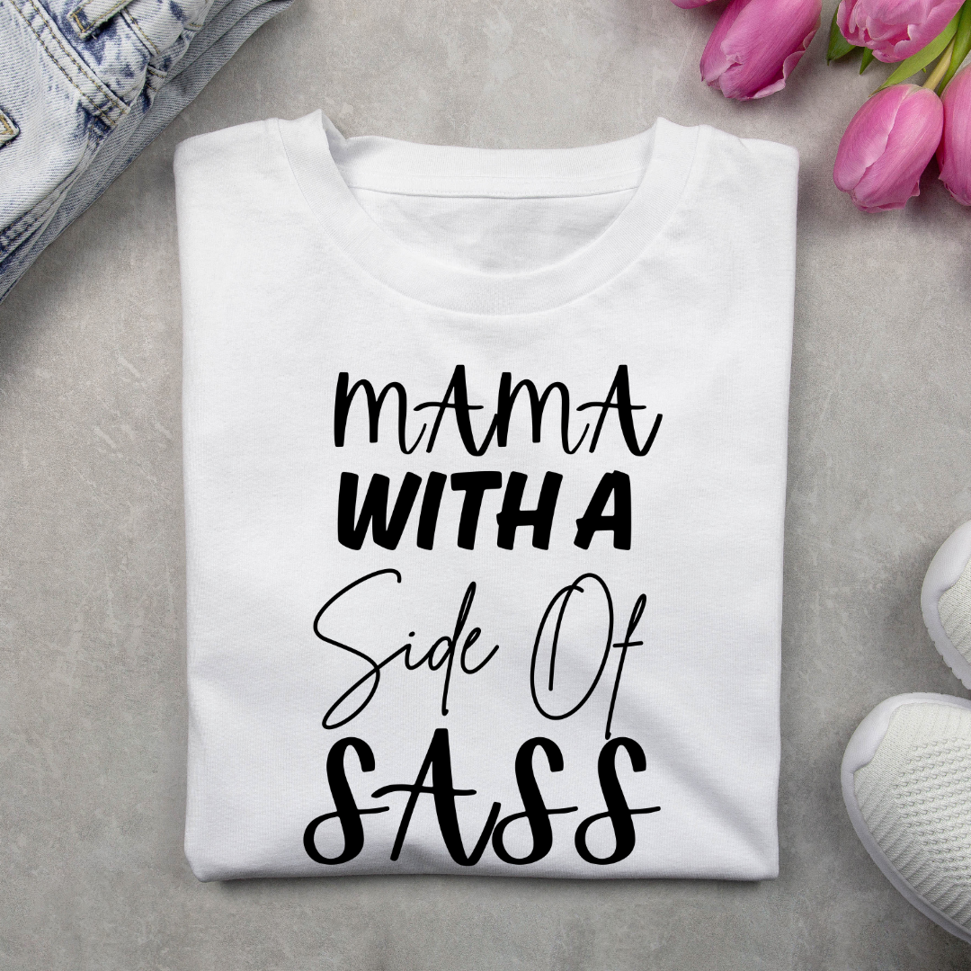 Mama With A Side Of Sass Unisex T Shirt