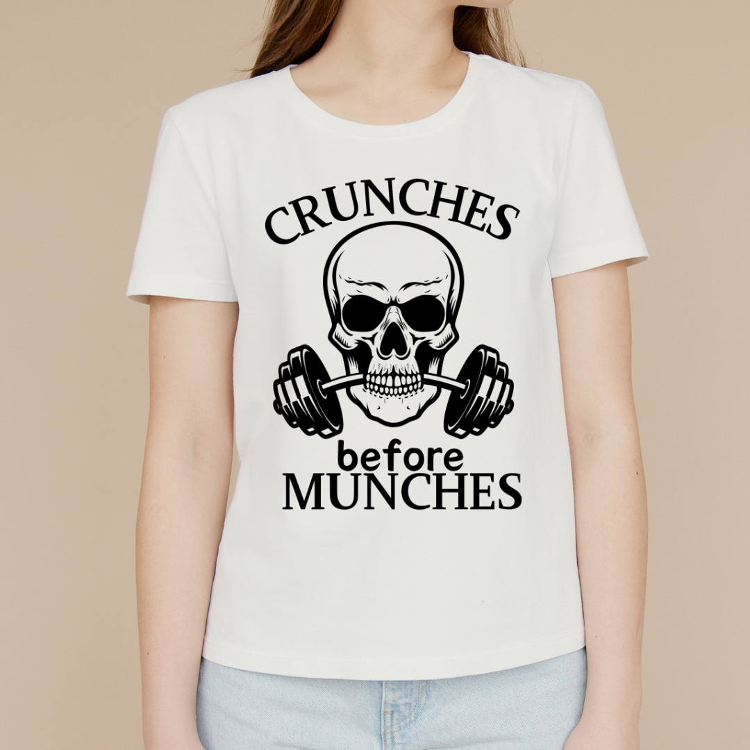 Crunches Before Munches Unisex TShirt