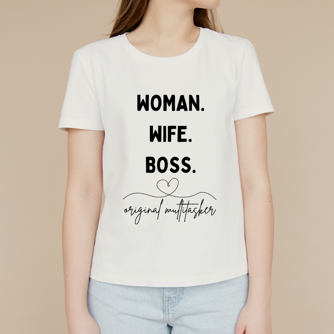 Women, Wife, Boss Original Multitasker Unisex T Shirt