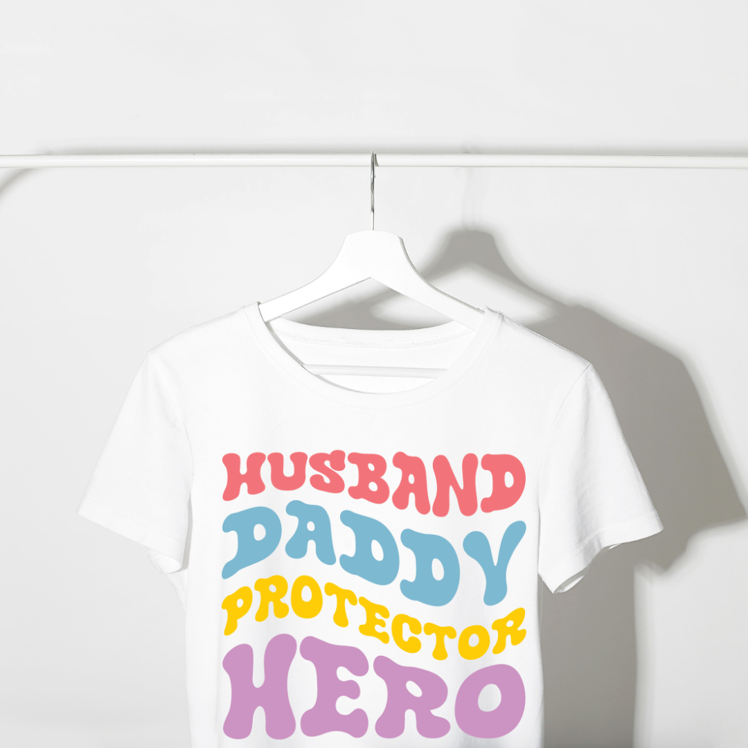 Husband Daddy Protector Hero Unisex TShirt